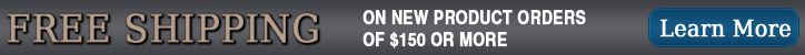 Free Shipping on new product orders over 100 dollers.  Click here to learn more.